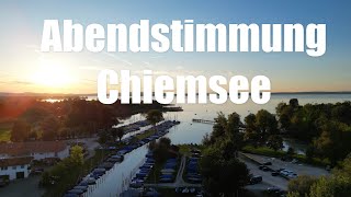 Evening atmosphere at Chiemsee - Übersee - drone flight