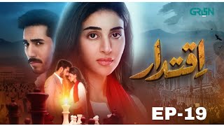 Iqtidar - Episode 19 | Iqtidar New Ep 19 Promo | Iqtidar ep 19 | Sana khan live