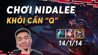 Em Quang hướng dẫn cách chơi Nidalee không cần trúng Q cực hiệu quả #quangcuon #lol #highlights