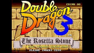 Double Dragon 3: The Rosetta Stone [Arcade]