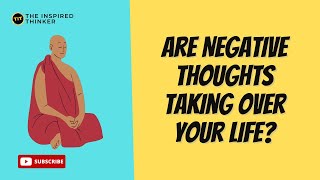 Are Negative Thoughts Taking Over Your Life? Learn How to Overcome Them with This Zen Story