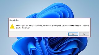 How To Fix the Corrupted Recycle Bin on Windows 11 / 10