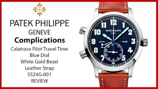 ▶Patek Philippe Complications Calatrava Pilot Travel Time White Gold Blue Dial 5524G-001 - REVIEW