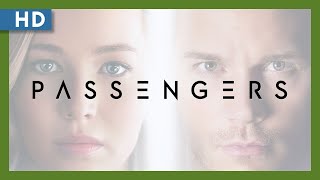 Passengers (2016) Trailer