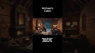 Cosy Cabin in The Woods | Short Story | Relaxing Sounds #calming #relaxingvideo #soothing