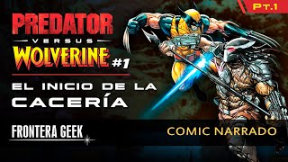 PREDATOR VS WOLVERINE #1 [Parte 1] (Marvel 2023) - Comic Narrado,  Historia Wolverine VS Depredador