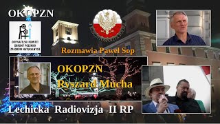 Życzenia Noworoczne od Redakcji - rozmowa z Ryszardem Mucha OKOPZN