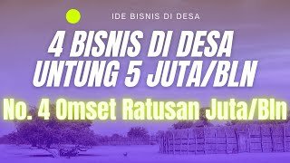 4 BISNIS YANG MENGUNTUNGKAN DAN MENJANJIKAN DI DESA DENGAN MODAL KECIL - TEMBUS UNTUNG 5 JUTA 1 BLN!