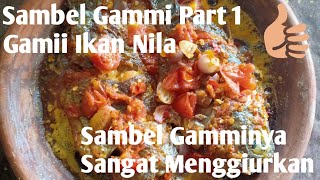 Sambel Gammi part 1