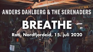 Anders Dahlberg & The Serenaders - Breathe