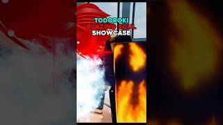 Todoroki Blazing Soul Showcase | Heroes Battlegrounds