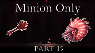 Staff of Bat? | Can you beat Terraria Master Mode by using only Minions? | Part 15 🔴Live