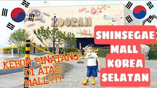 ADA KEBUN BINATANG DI ATAS MALL KOREA SELATAN???? 🇰🇷😯😯