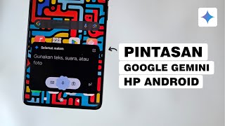 Cara Mengganti Pintasan Google Assistant Dengan Google Gemini Di HP Android