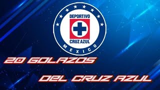 Cruz Azul - 20 Golazos