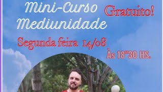 Mini-curso gratuito MEDIUNIDADE