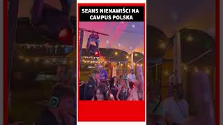 Seans nienawiści na Campus Polska #shorts