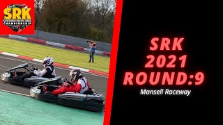 Fighting For P3! | SRKC Finale Round: 9 | Mansell Raceway