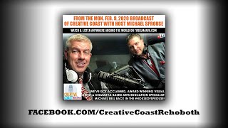 Creative Coast With Host Michael Sprouse, 99.1 FM Radio Rehoboth: The Michael Bell interview.