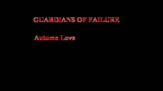 Guardians of Failure - Autumnlove (clean guitars, preview)