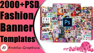 2000+Fashion Banner Templates In PSD Files |Aneela Graphics|