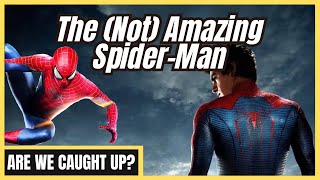 Amazing? Or Unremarkable… | The Amazing Spider-Man Duology Review