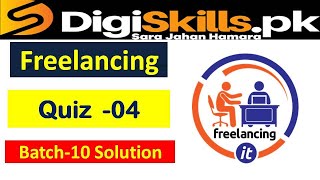 Freelancing quiz 4 batch 10 solution digiskills batch 10 / quiz 4 freelancing batch 10 solved