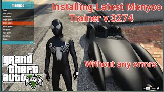 Installing Latest Menyoo trainer 2.0 GTA 5 Mods without any errors GTA 5 Menyoo trainer installing