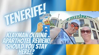 TENERIFE! Klayman Olivina Aparthotel Review! Should YOU Stay Here!?