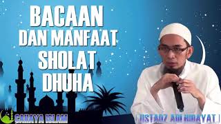 USTADZ ADI HIDAYAT | MANFAAT SHALAT DHUHA