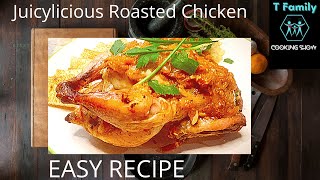 Try this easy yummy juicy roast chicken recipe at home | Roasted Chicken recipe with homemade sauce