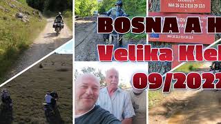 Bosna a Hercegovina VELIKA KLEKOVACA 9/2022,Yamaha 700 Tenere World Raid,Honda CRF 1100 Africa Twin