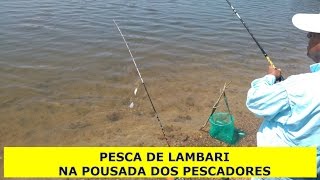 Pesca de Lambari na Pousada dos Pescadores