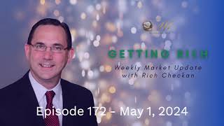 Getting Ri¢h Episode 172 | May 1, 2024