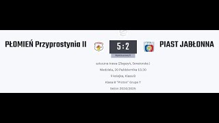 20.10.2024 Płomień B Przyprostynia - Piast Jabłonna 5:2