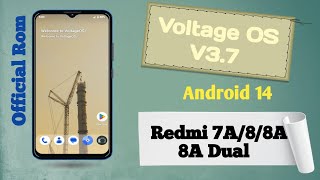 Redmi 8 Custom Rom ! Voltage Os V3.7 EOL ! 2024 Redmi 8,8A,8A Dual Custom Rom