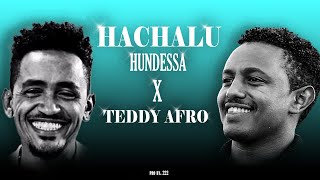 Hachalu Hundessa X Teddy Afro_ mashup _New Ethiopian Music 2024