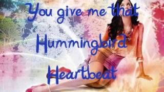 Katy Perry - Hummingbird Heartbeat w/ Lyrics