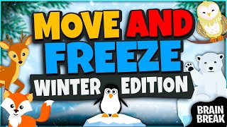 Move and Freeze - Winter Edition | Winter Brain Break | Freeze Dance Games For Kids | GoNoodle