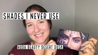 Shades I Never Use: Huda Beauty Desert Dusk