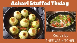 Achari stuffed Tinday Bharwan Tinday Recipe By Sheenas kitchen