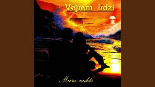 Duets "Vējiem līdzi" - Mūsu nakts (1999)