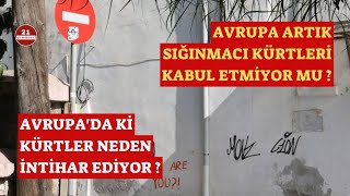 Avrupa Artık Sığınmacı Kürtleri Kabul Etmiyor