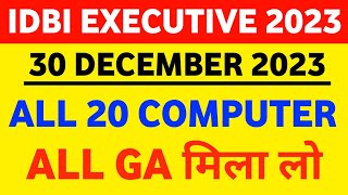 IDBI Executive 30 December 2023 Asked GA & Computer Questions