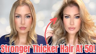 8 Ways To Get THICKER STRONGER HAIR Over 50 | Products & Tips That Actually Work!