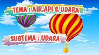 Video Pembelajaran Tema Air,Api, & Udara Subtema Udara With Bu Ifa(mpokifah@gmail.com)