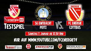 FC Energie Cottbus | LIVESTREAM Testspiel SG Eintracht Peitz vs. FC Energie Cottbus