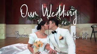 Kar Kit & Sheron Church Wedding Ceremony Part 2 #churchwedding #churchceremony #wedding