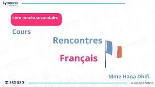 1ère année secondaire | Français | Rencontres