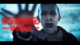 ► Stranger Things | What A Wonderful World